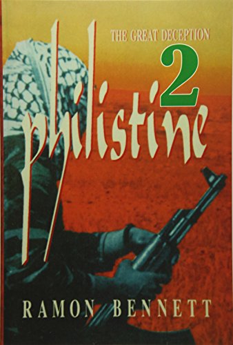 Philistine-2: The Great Deception
