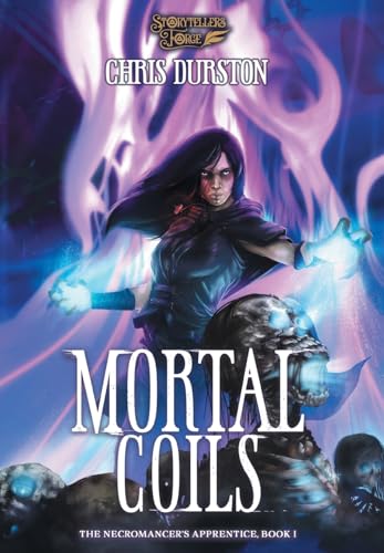 Mortal Coils: The Necromancer'S Apprentice Book 1: 8