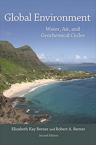 Global Environment: Water, Air, And Geochemical Cycles