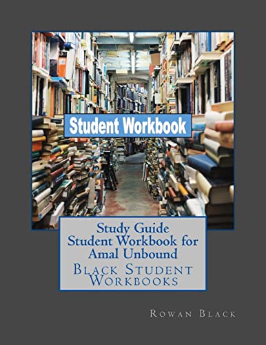 Study Guide Student Workbook For Amal Unbound: Black Student Workbooks