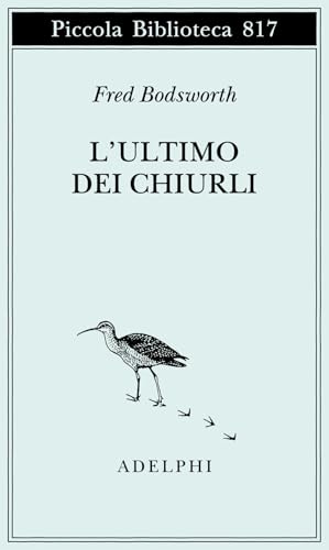 L'Ultimo Dei Chiurli