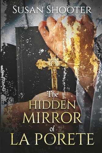 The Hidden Mirror Of La Porete