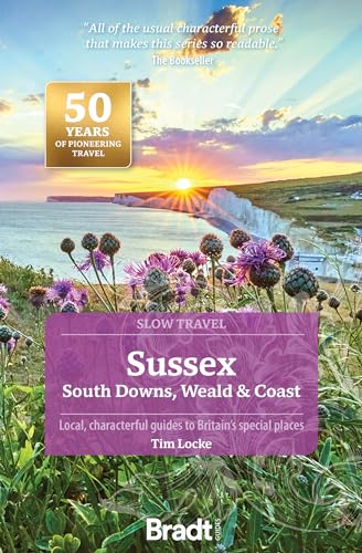 Sussex: South Downs, Weald & Coast