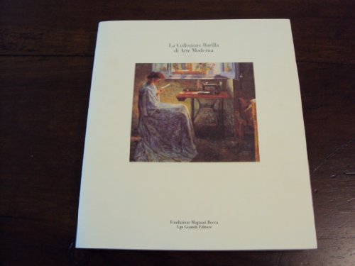 The Barilla Collection Of Modern Art: The Barilla Family