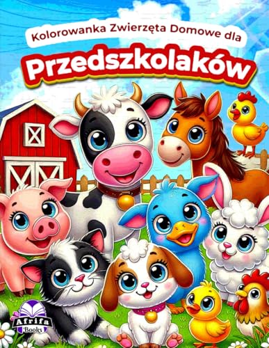 Kolorowanka Zwierzęta Domowe Dla Przedszkolaków: Urocze Zwierzęta Gospodarskie Dla Dzieci W Wieku 3-5, 6-8 Lat, Książki Do Nauki Wczesnego Dzieciństwa
