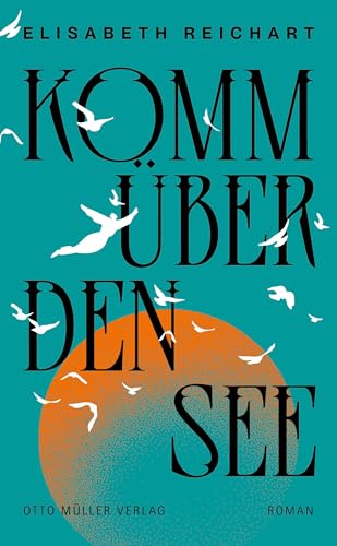 Komm Über Den See