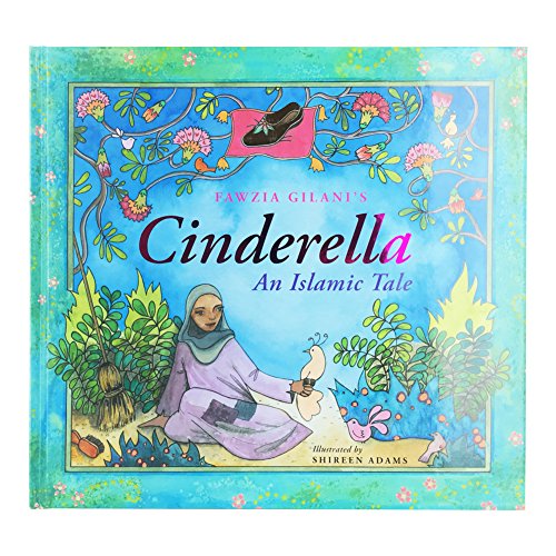 Cinderella: An Islamic Tale