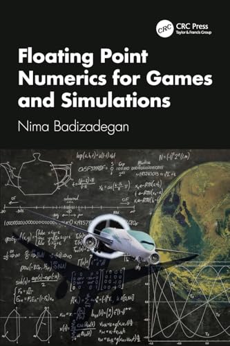 Floating Point Numerics For Games And Simulations