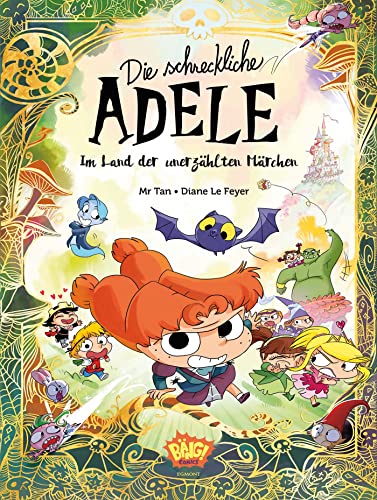 Die Schreckliche Adele Im Land Der Unerzählten Märchen