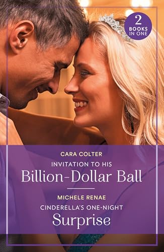 Invitation To His Billion-Dollar Ball / Cinderella'S One-Night Surprise