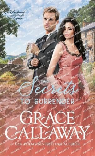 Two Secrets To Surrender: An Enemies To Lovers Hot Historical Romance: 2