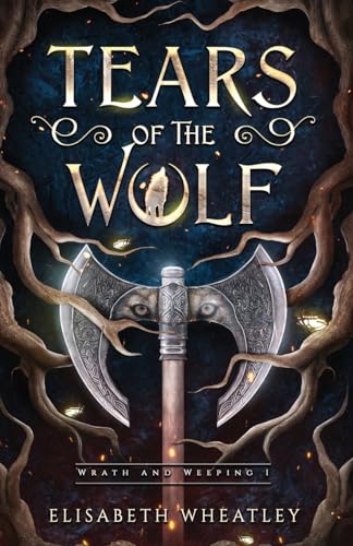 Tears Of The Wolf: 1