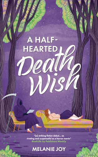 A Half-Hearted Death Wish