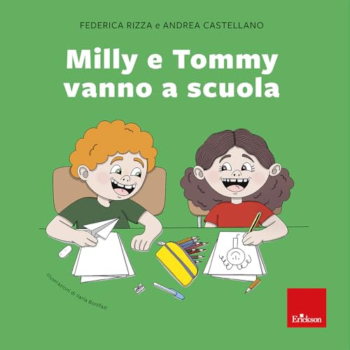 Milly E Tommy Vanno A Scuola