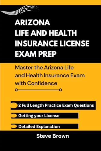 Arizona Life And Health Insurance License Exam Prep: Master The Arizona Life And Health Insurance Exam With Confidence: 14