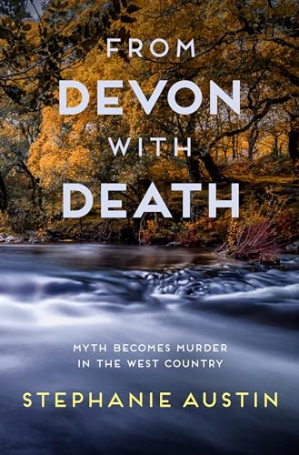 From Devon With Death: The Unmissable Cosy Crime Series: 3