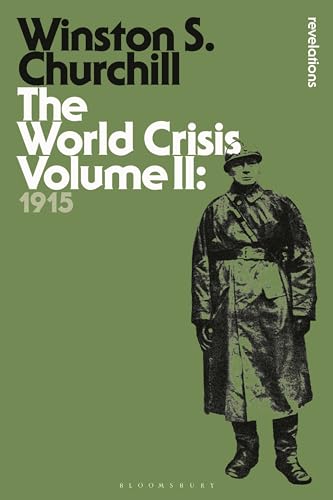 The World Crisis Volume Ii: 1915: 2