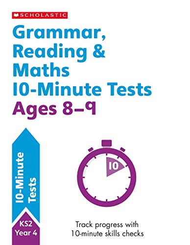 Quick Test Grammar, Reading And Maths Activities For Children Ages 8-9 (Year 4). Perfect For Home Learning. (10 Minute Sats Tests)