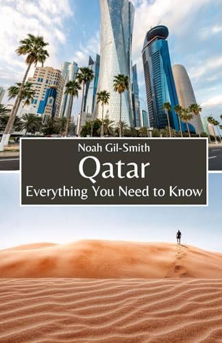 Qatar: Everything You Need To Know