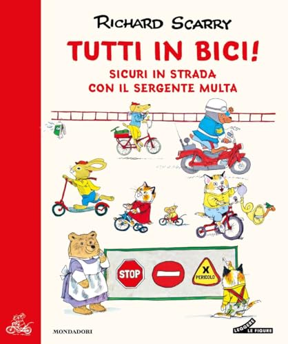 Tutti In Bici! Ediz. A Colori