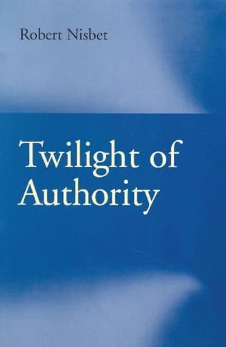 Twilight Of Authority
