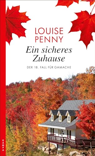 Ein Sicheres Zuhause: Der 18. Fall Für Gamache