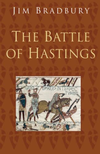 The Battle Of Hastings: The Battle Of Hastings