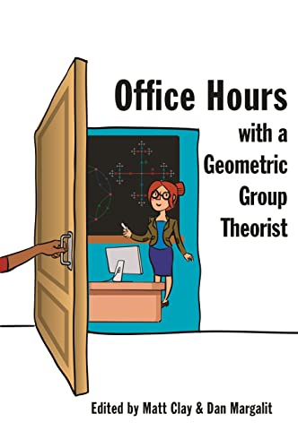 Office Hours With A Geometric Group Theorist