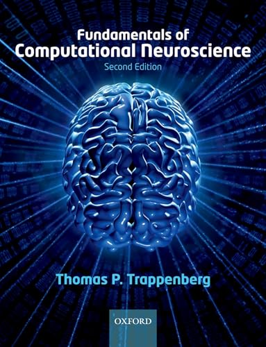 Fundamentals Of Computational Neuroscience