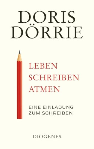 Leben, Schreiben, Atmen: Eine Einladung Zum Schreiben