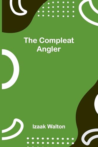 The Compleat Angler