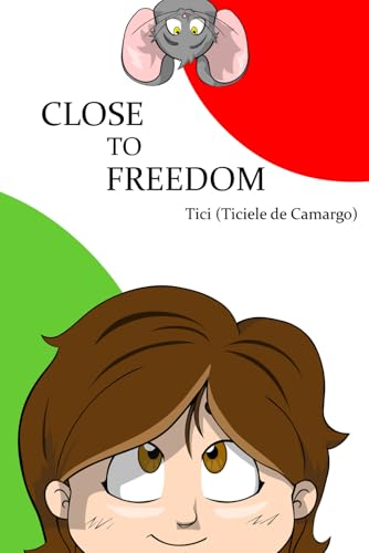 Close To Freedom