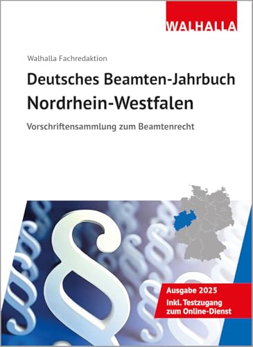 Deutsches Beamten-Jahrbuch Nordrhein-Westfalen 2025: Vorschriftensammlung Zum Beamtenrecht