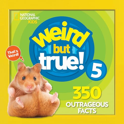 Weird But True 5: Expanded Edition: 350 Outrageous Facts: 6