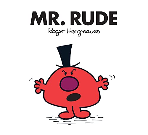 Mr. Rude: The Brilliantly Funny Classic Children’S Illustrated Series
