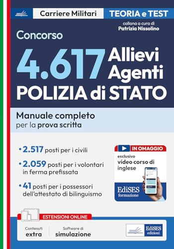 Concorso 4.617 Allievi Agenti Polizia Di Stato: Manuale Per La Prova Scritta. Con Corso Online Di Inglese