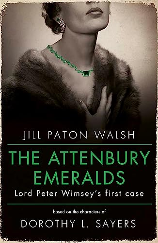 The Attenbury Emeralds: Return To Golden Age Glamour In This Enthralling Gem Of A Mystery