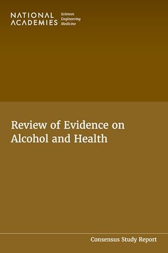 Review Of Evidence On Alcohol And Health