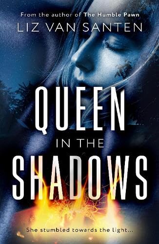 Queen In The Shadows