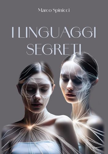 I Linguaggi Segreti