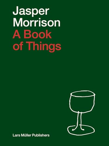 Jasper Morrison A Book Of Things (New Edition)