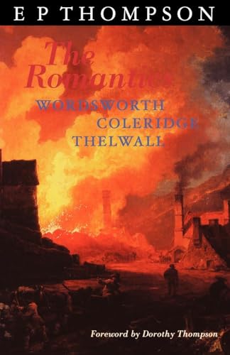 The Romantics: England In A Revolutionary Age