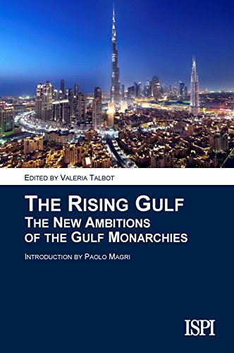 The Rising Gulf. The New Ambitions Of The Gulf Monarchies