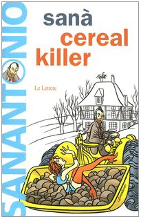 Sanà. Cereal Killer