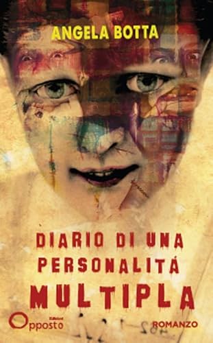 Diario Di Una Personalità Multipla