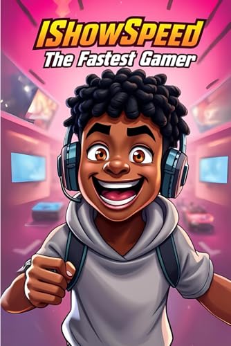 Ishowspeed The Fastest Gamer: An Epic Journey Of Speed And Glory