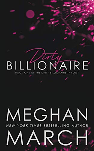Dirty Billionaire: Volume 1