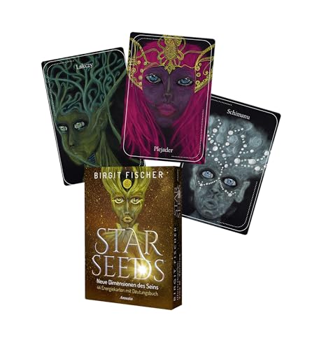 Starseeds-Karten. Neue Dimensionen Des Seins: 44 Energiekarten Mit Deutungsbuch