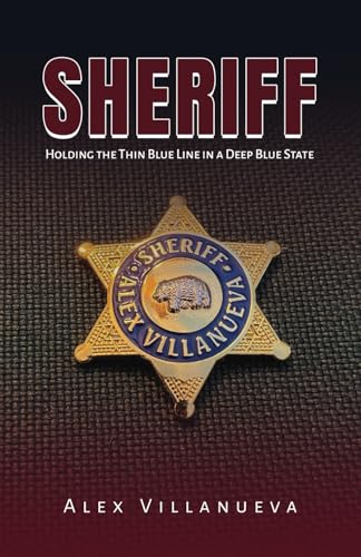 Sheriff: Holding The Thin Blue Line In A Deep Blue State