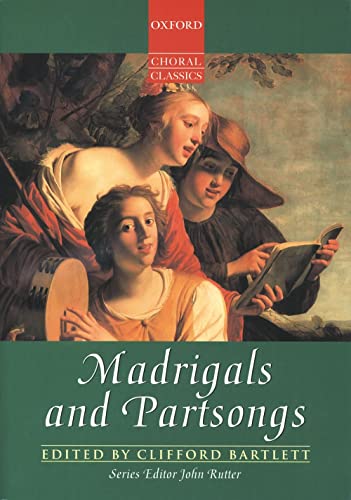 Madrigals And Partsongs: Vocal Score